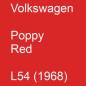 Preview: Volkswagen, Poppy Red, L54 (1968).